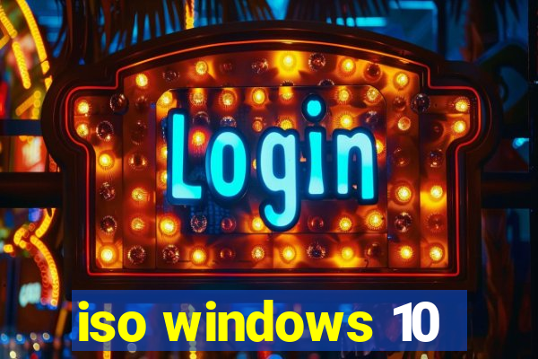 iso windows 10